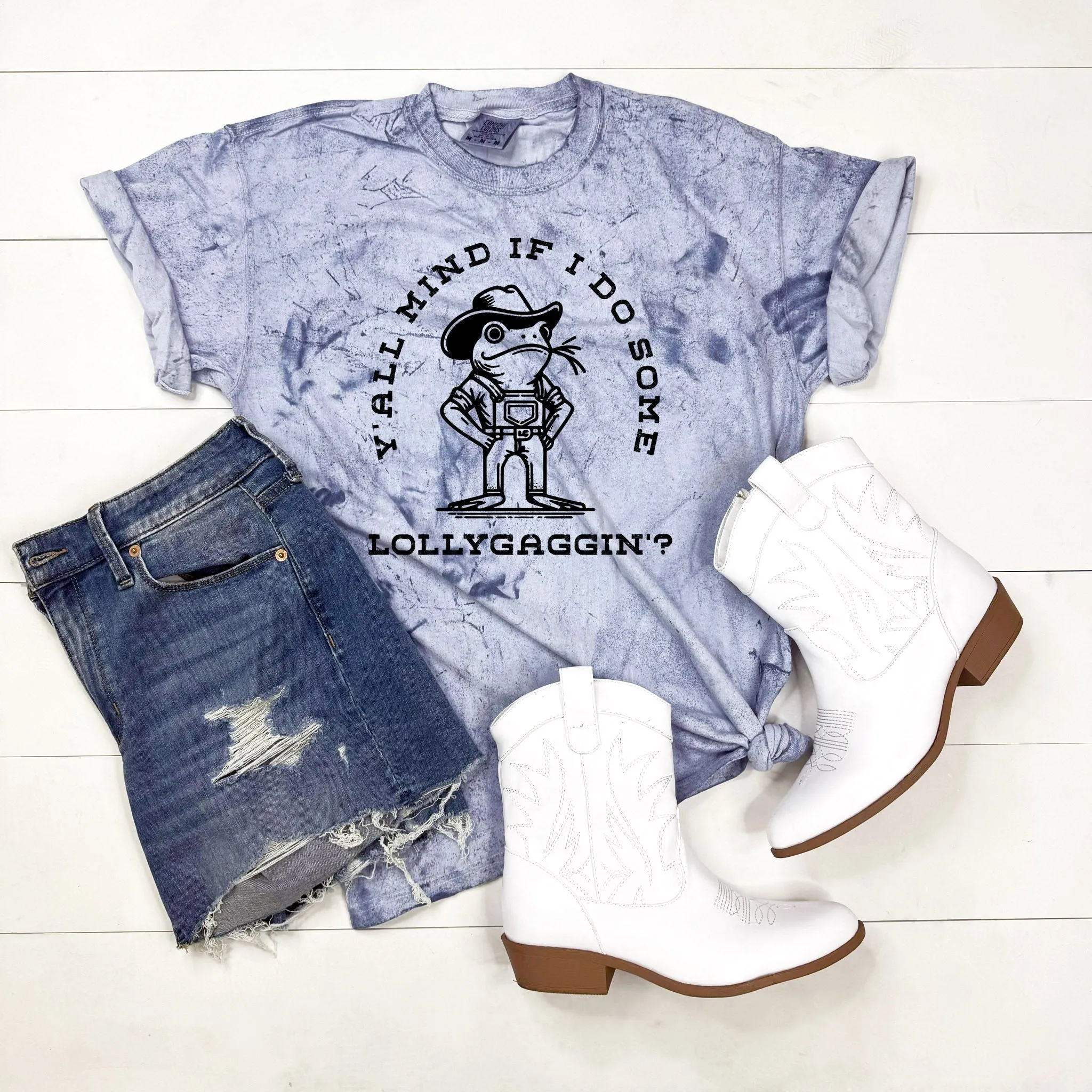 Y'all Mind If I Lollygag Graphic Shirt